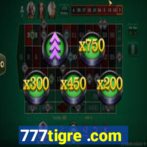 777tigre .com